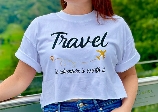 Crop Top "Travel: The adventure is worth it"